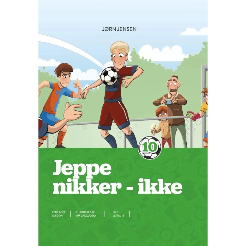 Jeppe nikker ikke – letlæst fodboldbog (Jørn Jensen)