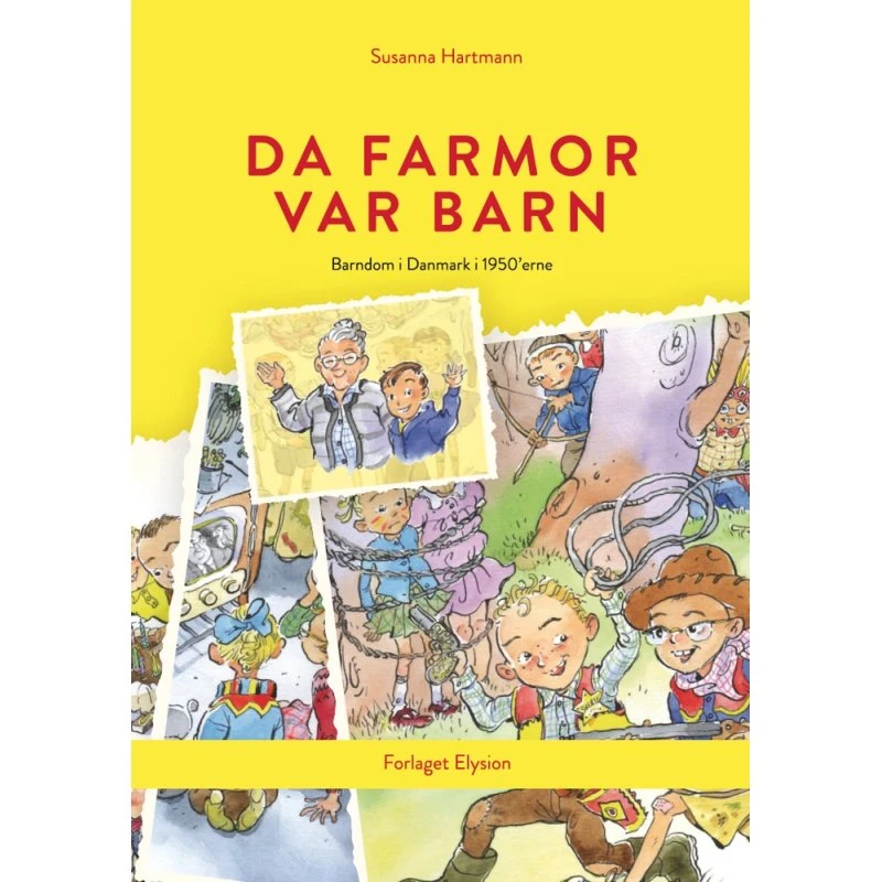 Da farmor var barn – Susanna Hartmann (hardback)