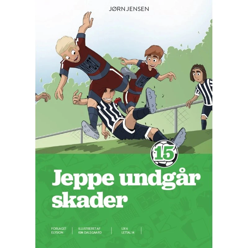 Jeppe undgår skader – letlæst fodboldbog (Jørn Jensen)