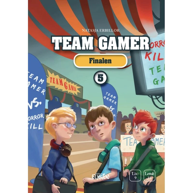 Finalen – Team Gamer (Bog 5) af Natasja Erbillor