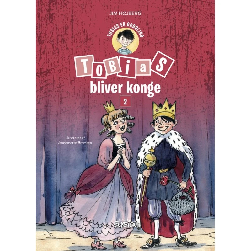 Tobias bliver konge – børnebog om ordblindhed