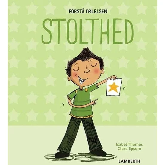 Stolthed – børnebog af Isabel Thomas