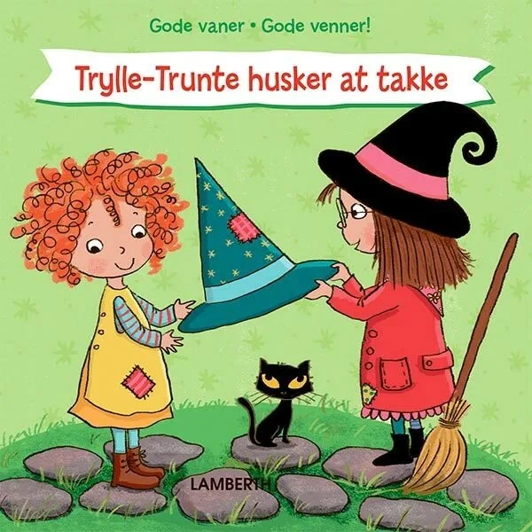 Trylle-Trunte husker at takke - Lena Lamberth