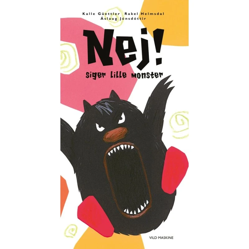 NEJ! siger lille monster – Kalle Güettler (børnebog)