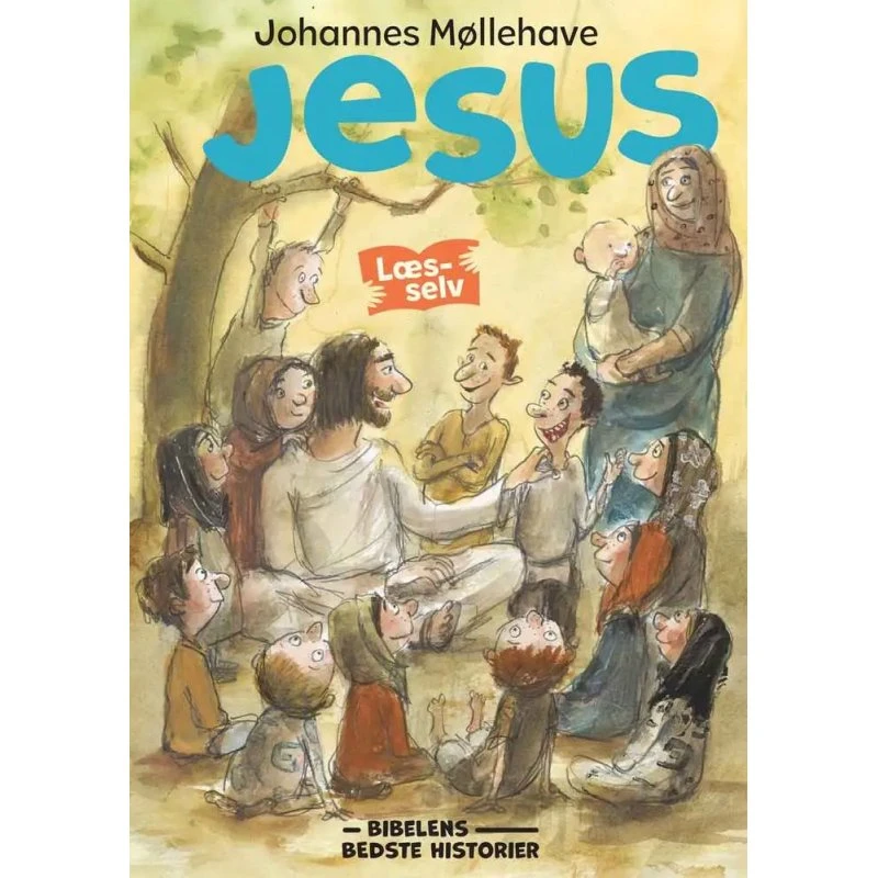 Jesus – Johannes Møllehave (Børnebog)