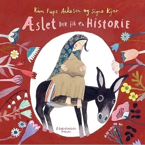 Æslet der fik en historie – Kim Fupz (bog)