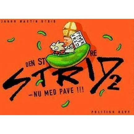Den store strid – tegneseriestriber af Jakob M. Strid