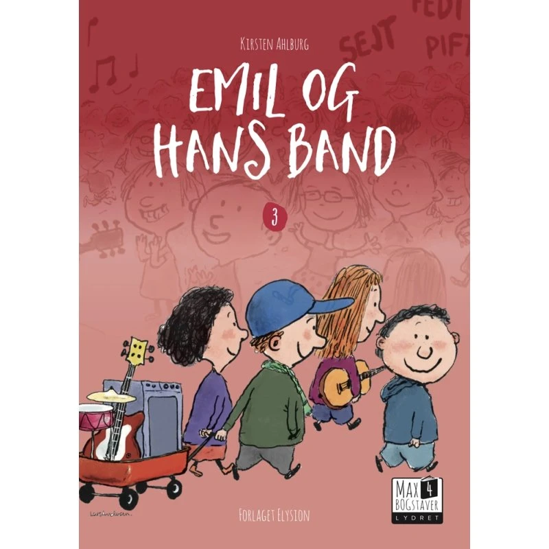 Emil og hans band – Max 4 (Kirsten Ahlburg)