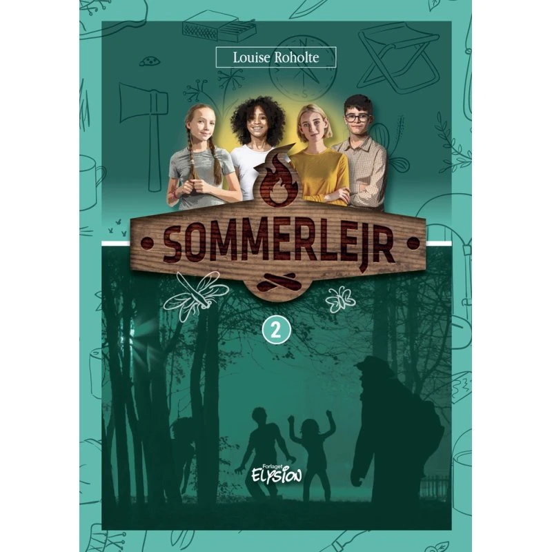 Sommerlejr 2 – Louise Roholte (krimi for unge)