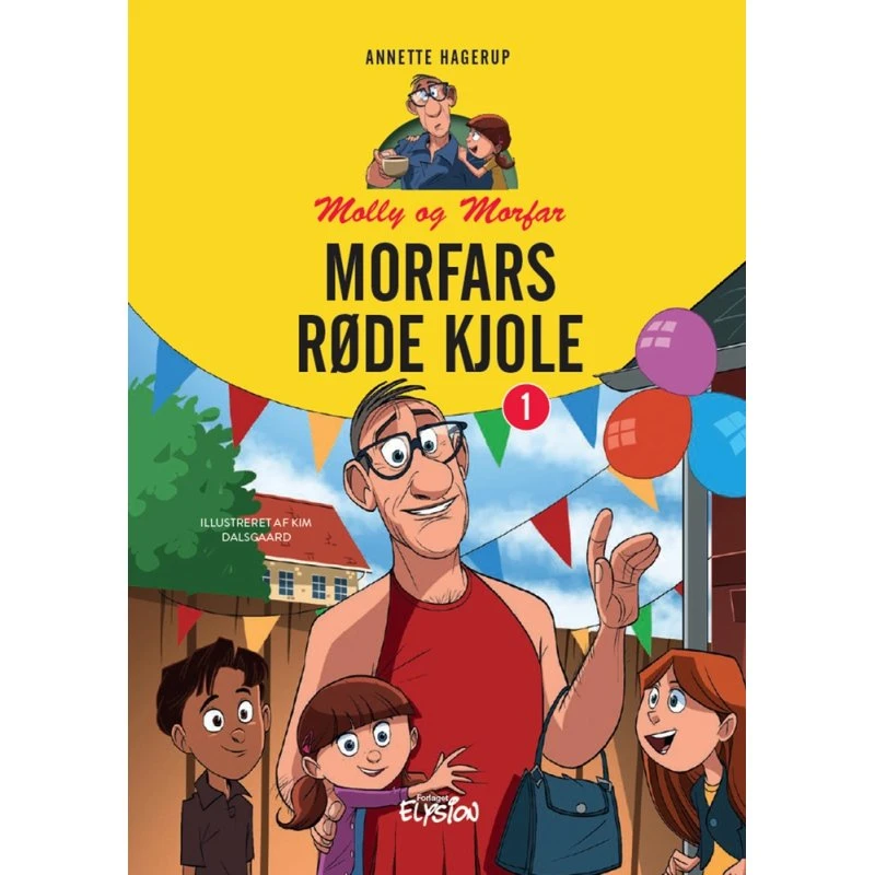 Morfars røde kjole - Annette Hagerup