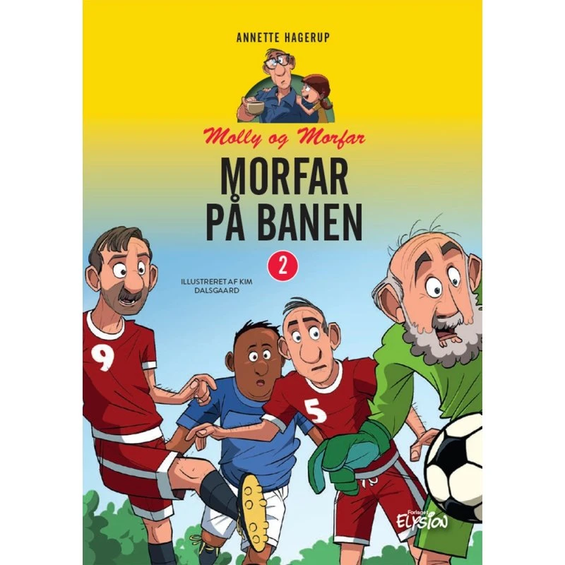 Morfar på banen – Annette Hagerup