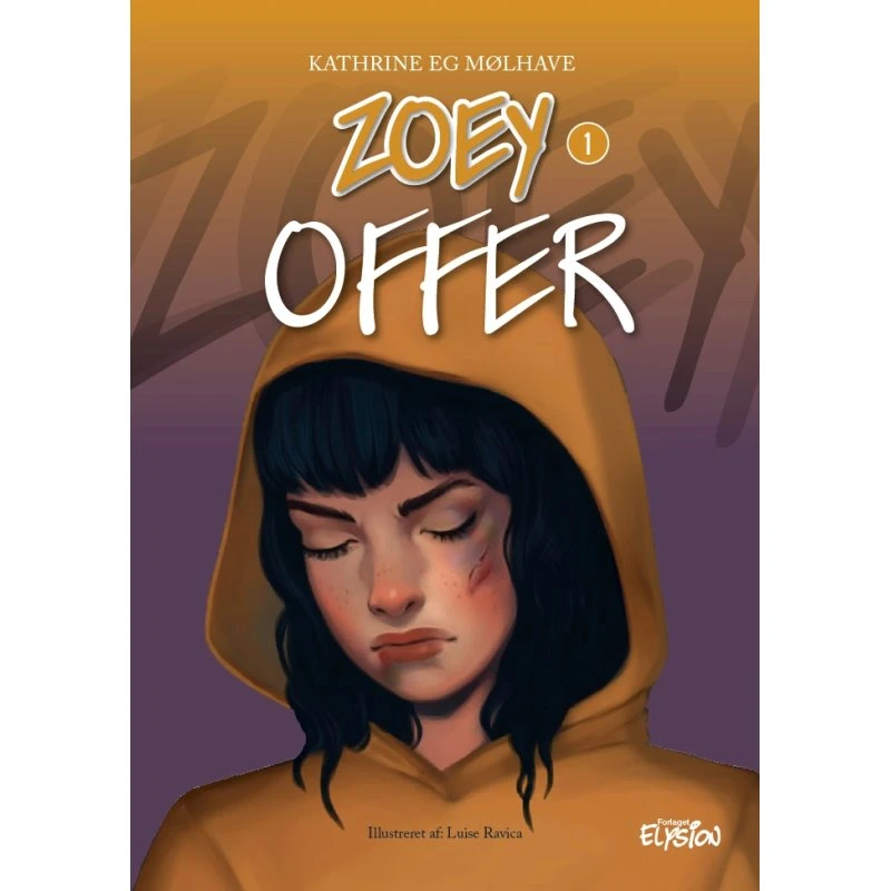 Zoey 1: Offer – Kathrine Eg Mølhave