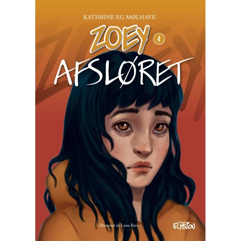 Afsløret – Zoey 4 af Kathrine Eg Mølhave