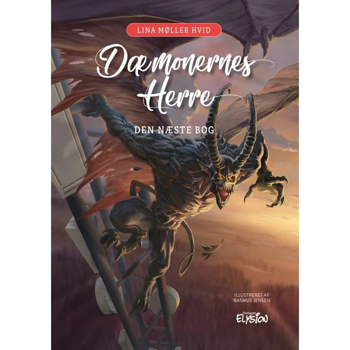 Den næste bog - Dæmonernes Herre 2 (Lina Møller Hvid)