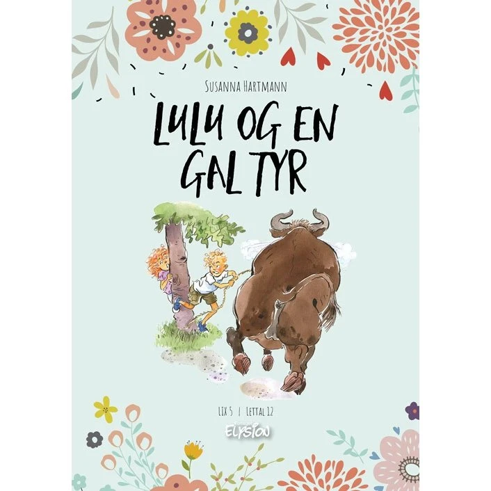 Lulu og en gal tyr – Susanna Hartmann (hardback, illustreret)