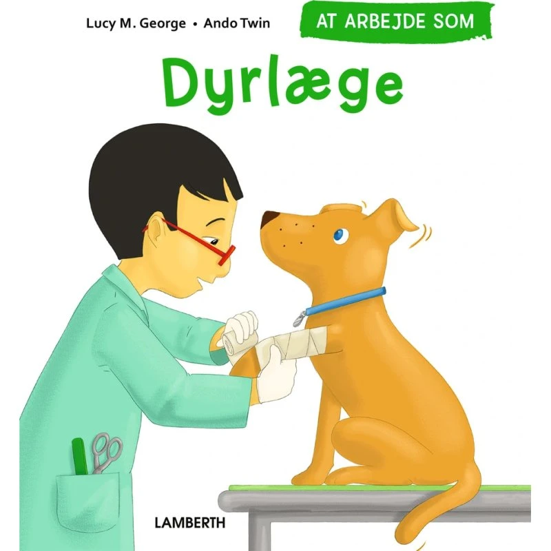 At arbejde som dyrlæge – børnebog om Mikkel og gårdens dyr