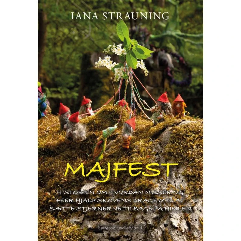 Majfest – børnebog af Iana Strauning