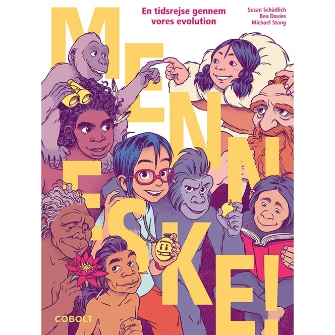 Menneske! – En tidsrejse gennem menneskets evolution