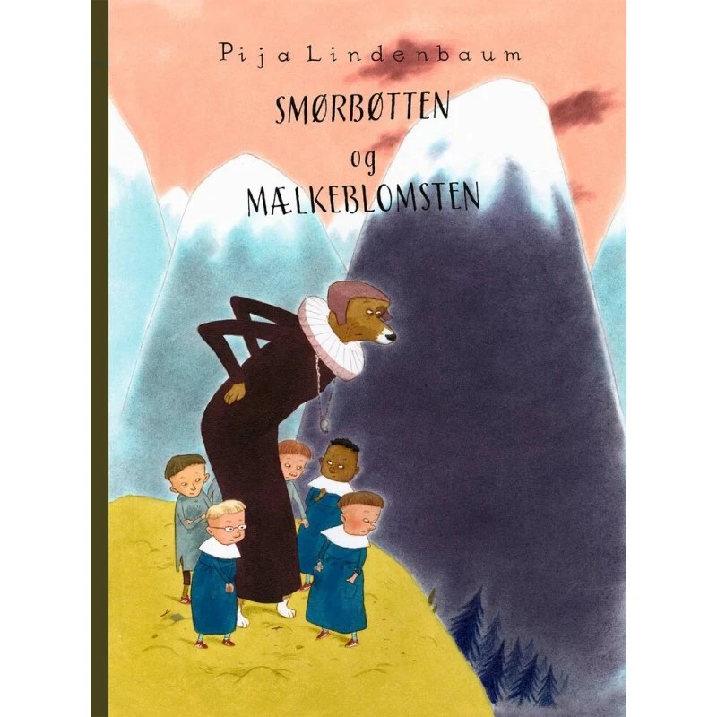 Smørbøtten og Mælkeblomsten – Pija Lindenbaum