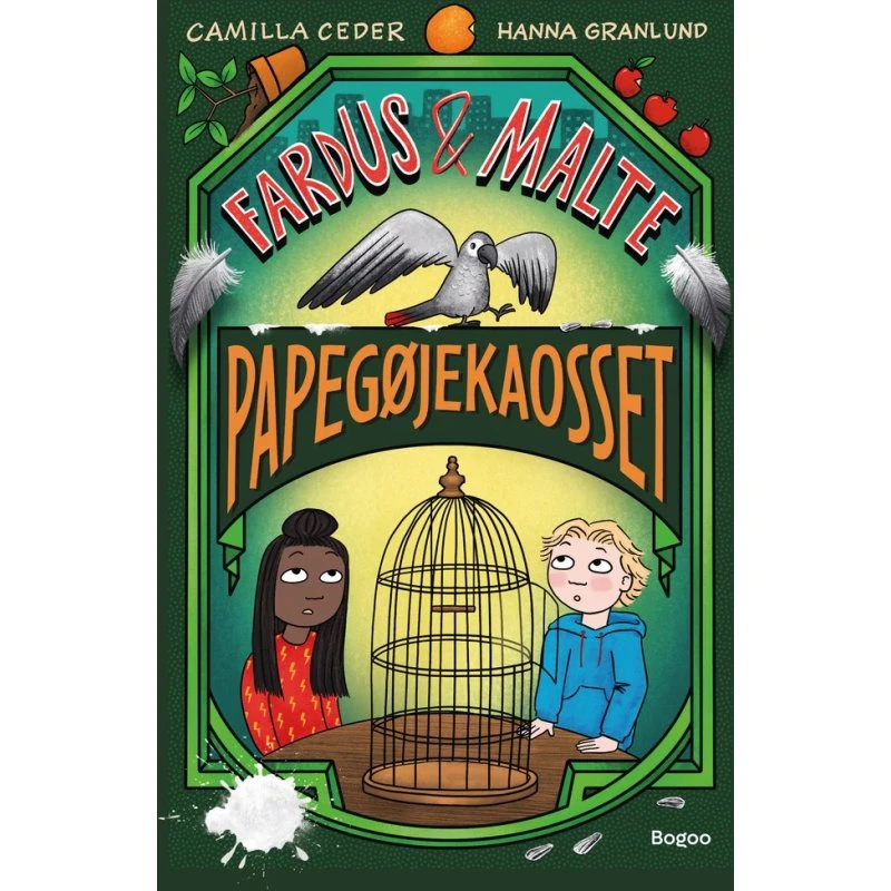 Fardus & Malte – Papegøjekaos af Camilla Ceder