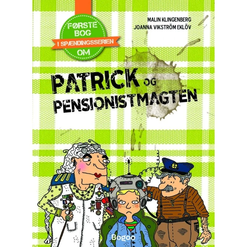 Patrick og Pensionsmagten - Malin Klingenberg