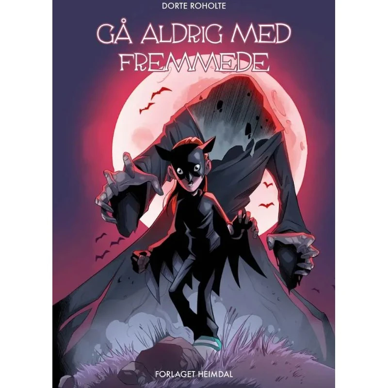 Gå aldrig med fremmede – Dorte Roholte