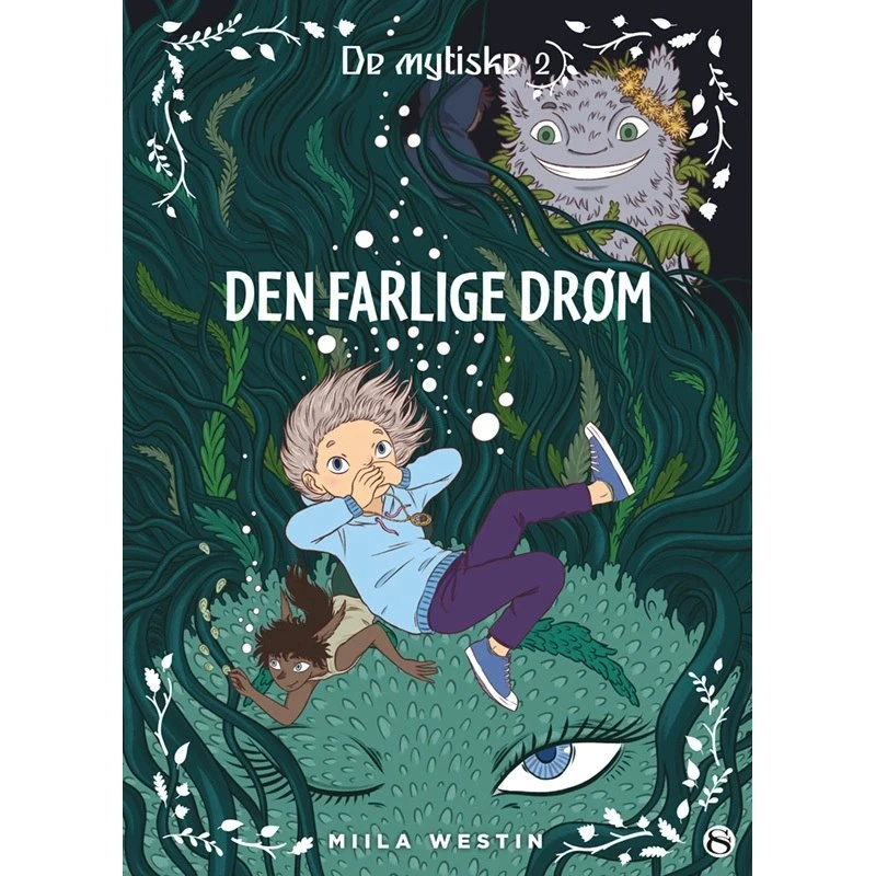Den farlige drøm – De Mystiske 2 af Miila Westin