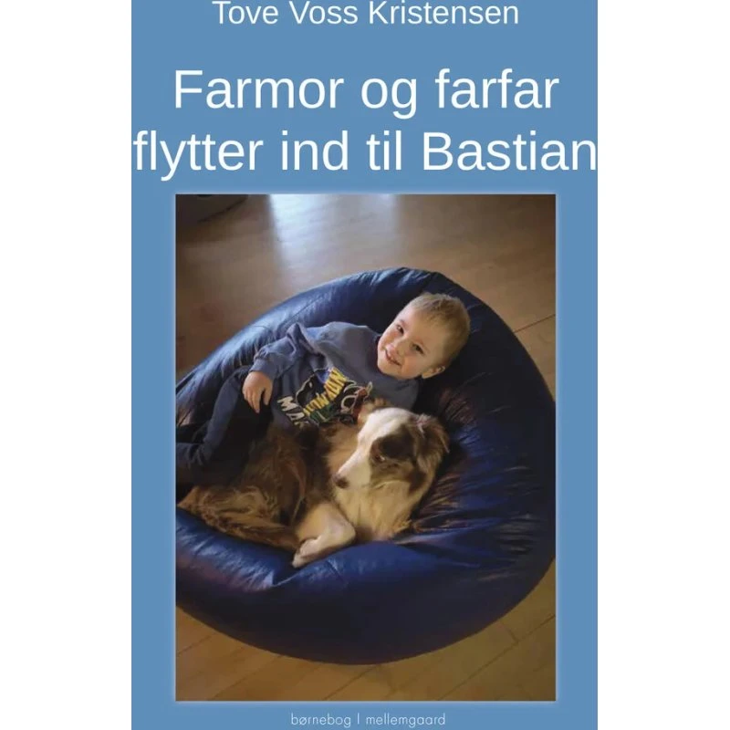 Farmor og farfar flytter ind til Bastian