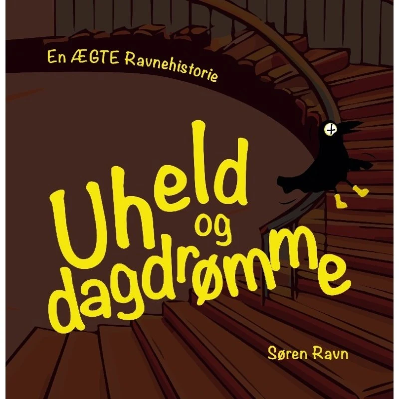 Uheld og dagdrømme – Lille Ravn