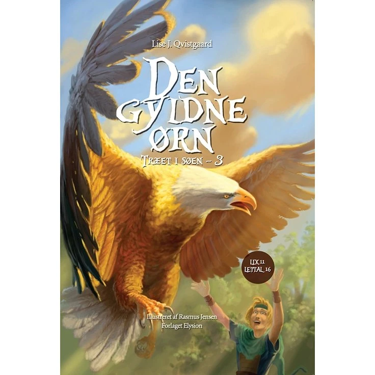 Den Gyldne Ørn – Træet i søen (Bog 3)