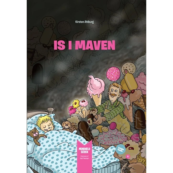 Is i maven – billedbog (Kirsten Ahlburg)