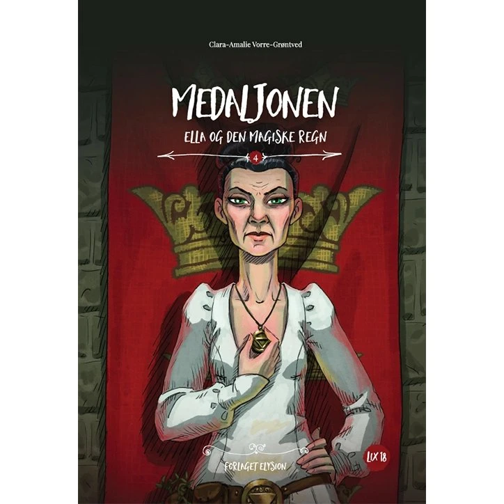 Medaljonen – Ella og den magiske regn (bind 4)