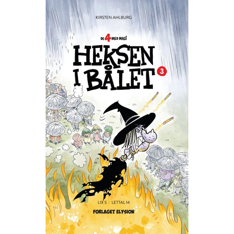 Heksen i bålet – De Fire med magi 3 (Kirsten Ahlburg)