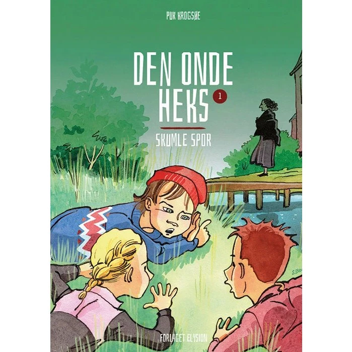 Den Onde Heks – Skumle Spor (Puk Krogsøe)