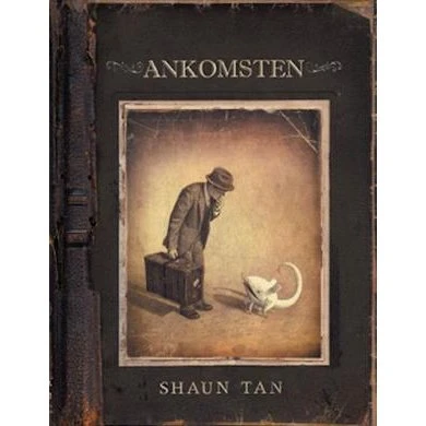 Ankomsten – Shaun Tan (Bog)