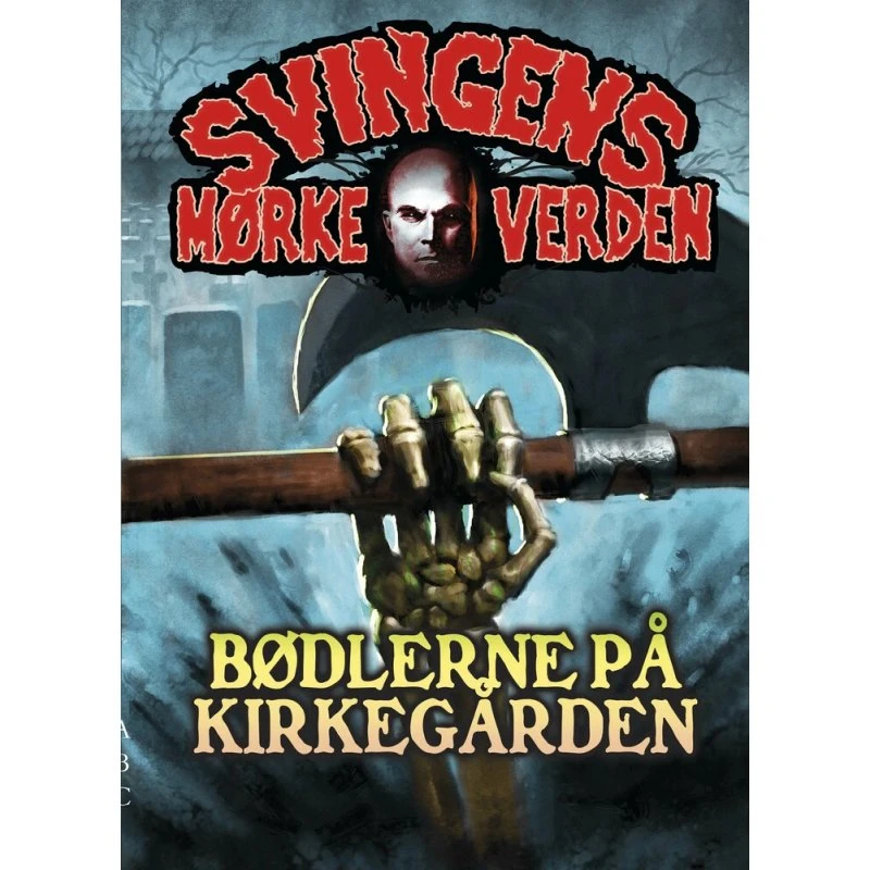 Bødlerne på kirkegården - Arne Svingen