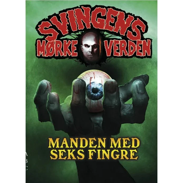 Manden med seks fingre — Arne Svingen