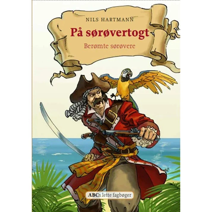 På sørøvertogt – børnebog af Nils Hartmann