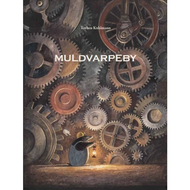 Muldvarpeby – Torben Kuhlmann