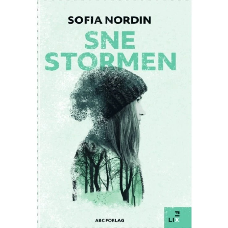 Snestormen – Sofia Nordin