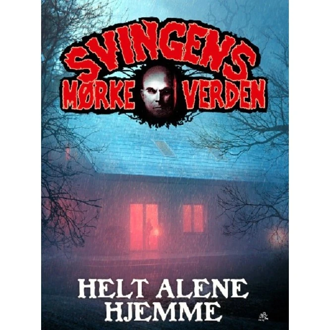 Helt alene hjemme – Arne Svingen