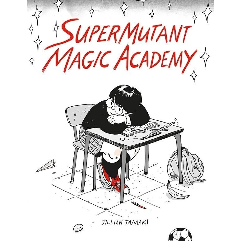 SuperMutant Magic Academy – Jillian Tamaki (Bog)