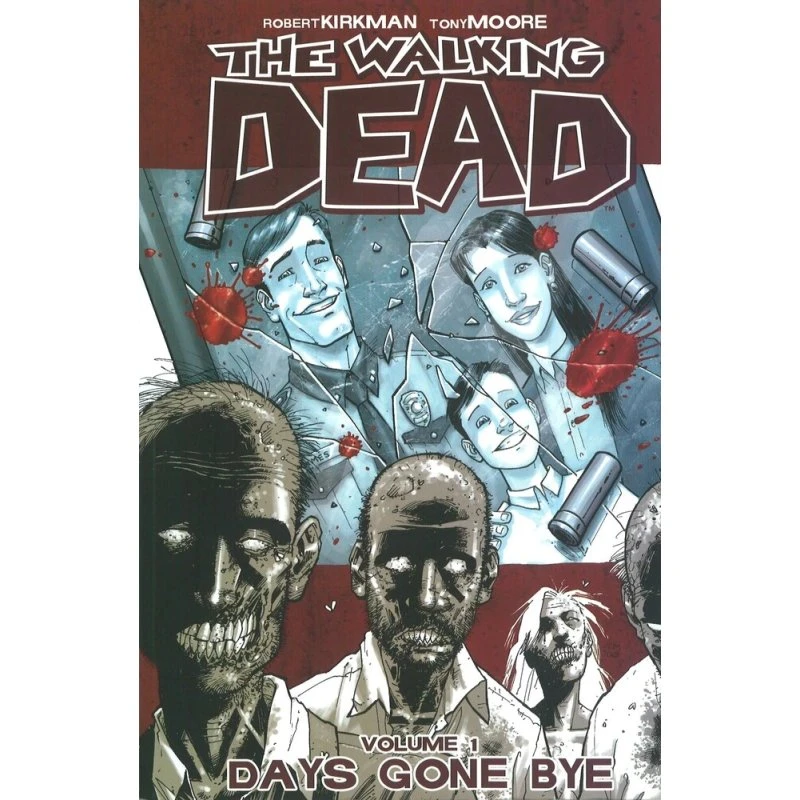 The Walking Dead 1 – Robert Kirkman