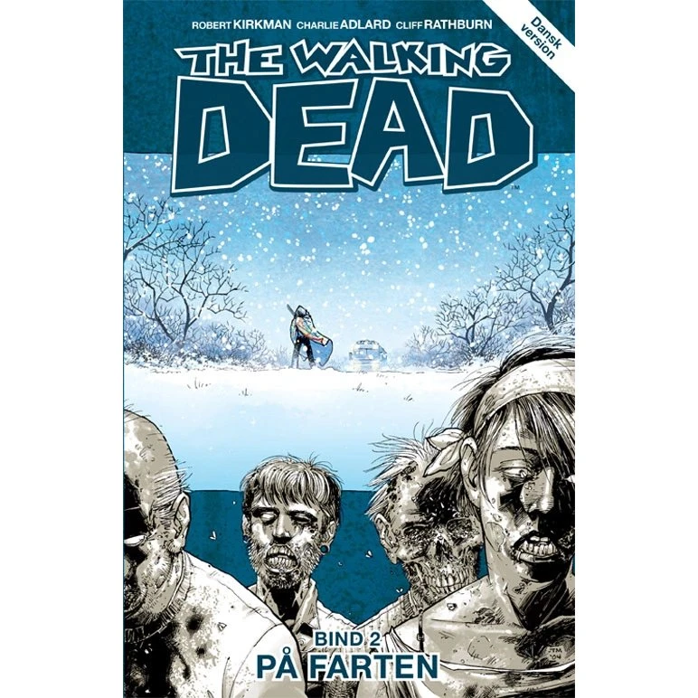 The Walking Dead 2 – Robert Kirkman (Tegneserie)