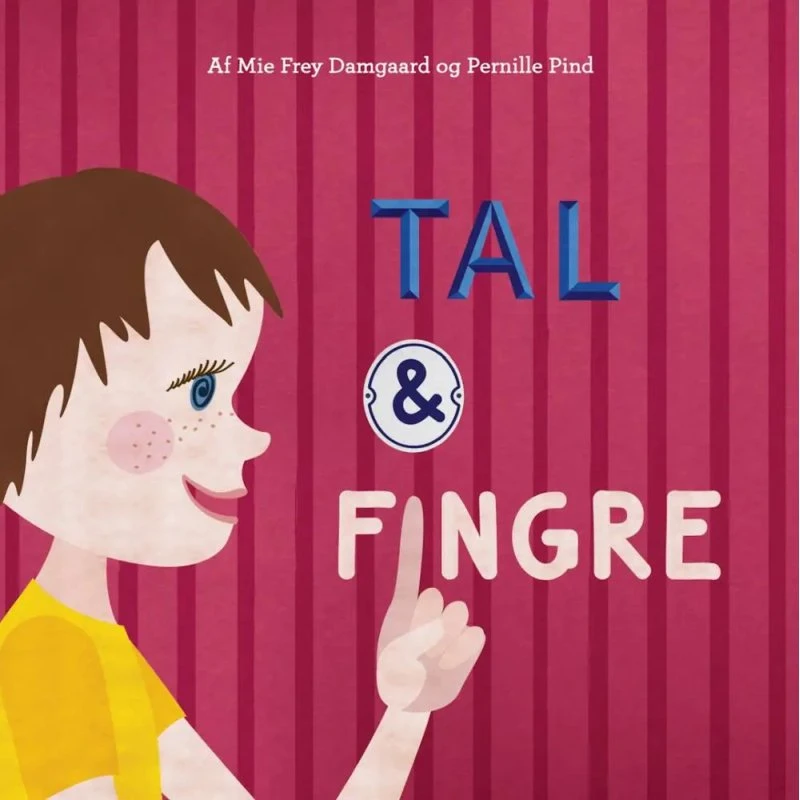 Tal og fingre – børnebog om tal med ti fingre