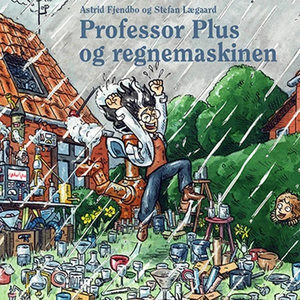 Professor Plus og regnemaskinen - Astrid Fjendbo