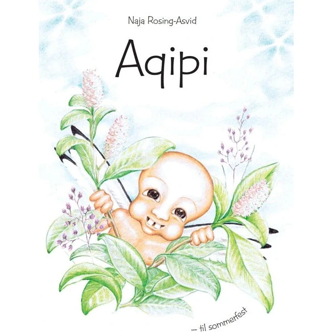 Aqipi - Til sommerfest (Naja Rosing-Asvid)