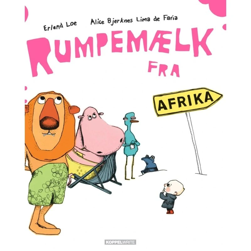 Rumpemælk fra Afrika – Erlend Loe