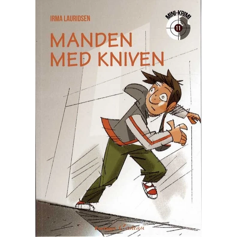 Manden med kniven – børnebog af Irma Lauridsen
