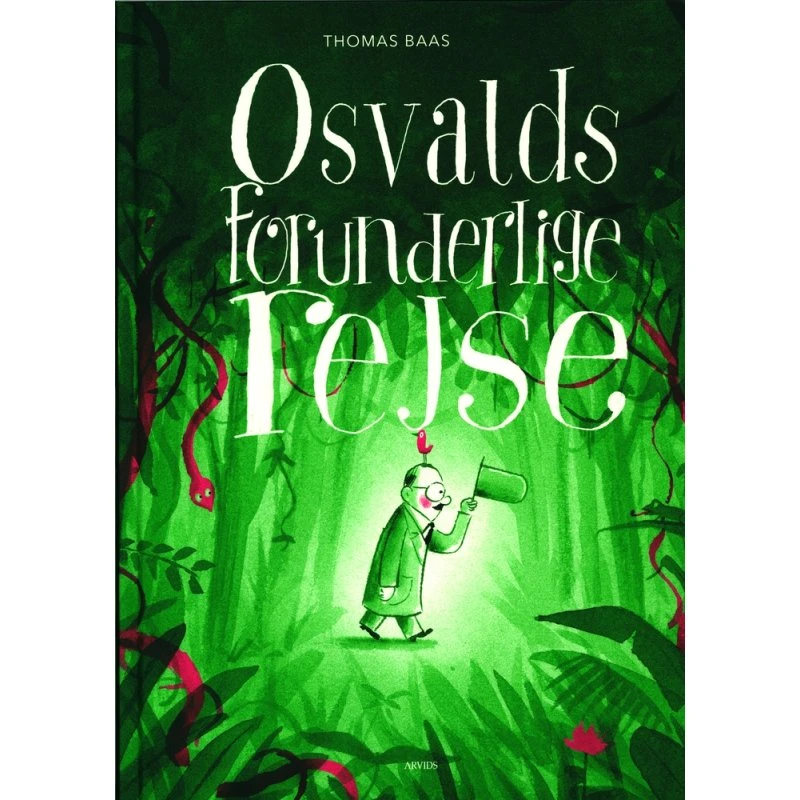 Osvalds forunderlige rejse - Thomas Baas